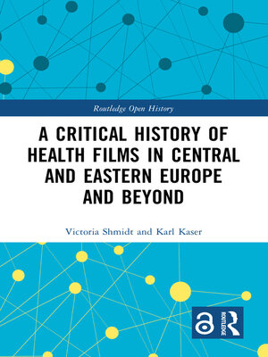 cover image of A Critical History of Health Films in Central and Eastern Europe and Beyond